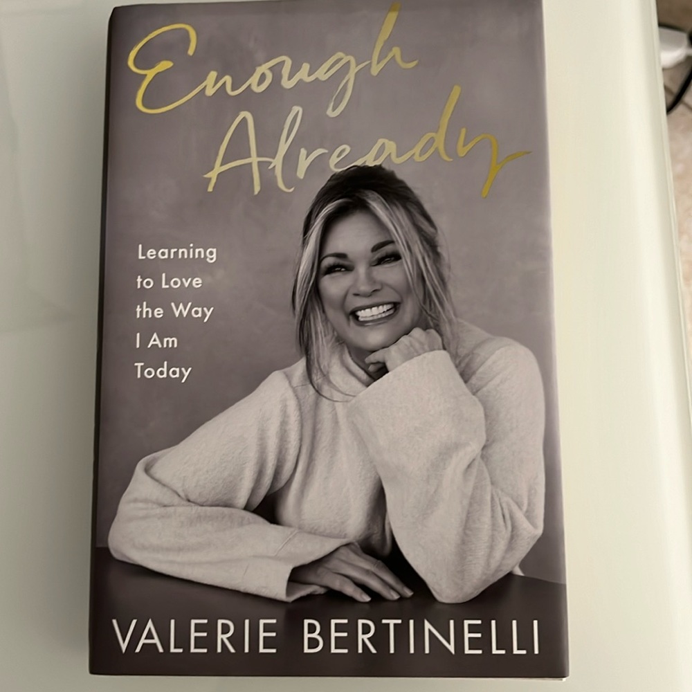 Enough Already Valerie Bertinelli